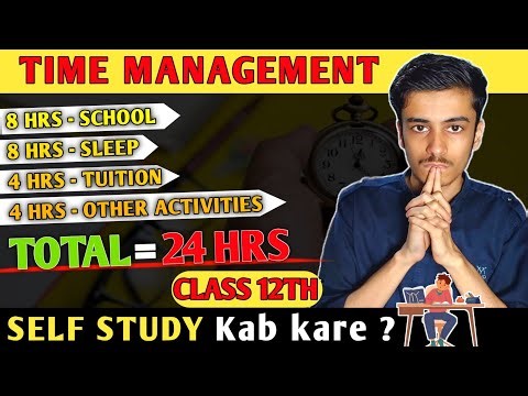 Class 12: How to Balance School, Tuition & Self-Study🔥(Timetable🎯) How to Manage Self Study?