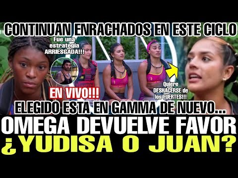😱 YUDISA ENCHALECADA ¿MALA ESTRATEGIA? OMEGA DEVUELVE FAVOR AVANCE 76 DESAFIO DEL SIGLO XXI