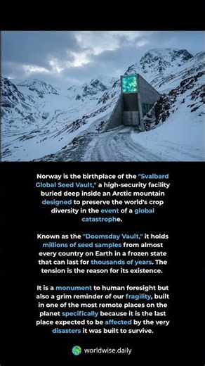The Doomsday Seed Vault. Deep inside an Arctic mountain in Norway lies the Svalbard G...