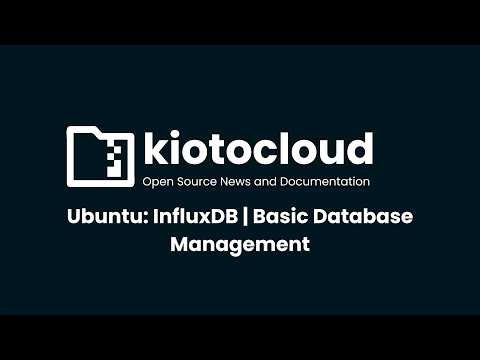 Ubuntu: InfluxDB | Basic Database Management