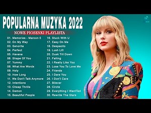 Najlepsza Muzyka Pop 2022 Składanka || Piosenki Angielskie 2022 || Hity 2022 (Angielskie Piosenki)