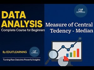 Measure of Central Tendency – Median | Median Explained in Statistics