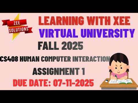CS408 Human Computer Interaction Assignment 1 Fall 2025 Virtual University of Pakistan