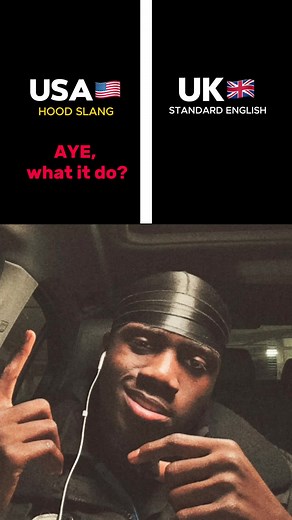 American Hood English vs British Standard English Comparison