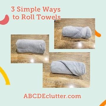 3 Simple Ways to Roll Towels