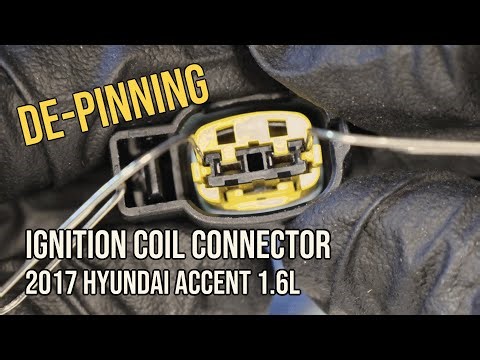 Ignition Coil Connector De-pinning - 2017 Hyundai Accent 1.6L Gamma