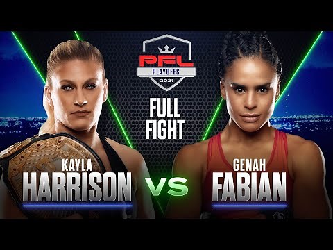Kayla Harrison vs Genah Fabian (Women's Lightweight Semifinals) | 2021 PFL Playoffs