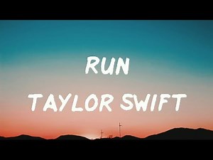 Taylor Swift - Run (Taylor's Version) (From The Vault) (Lyric Video) ft. Ed Sheeran