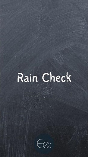 Rain Check ☔ What Does It Mean? English Explained #phrases #expression #meaning #idioms #esl #tips