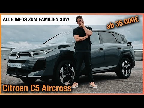 Citroen C5 Aircross (2025) Alle Infos zum NEUEN Familien SUV ab 35.000€! Review | Test | Preis