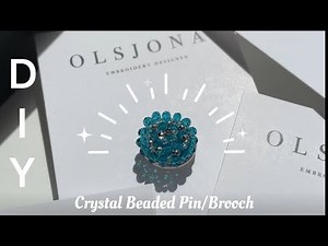 Crystal Beaded Pin/Brooch Tutorial