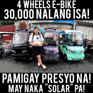 808K views · 12K reactions | 4 WHEELS E-BIKE NA PAMPAMILYA 30K NALANG ANG ISA! LEGIT PINAKAMURA TALAGA! MAY NAKA SOLAR PA! #Tirelessvlogger | Tireless Vlogger | Facebook