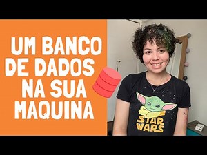 COMO INSTALAR UM BANCO DE DADOS SQL COMPLETO NA SUA MÁQUINA