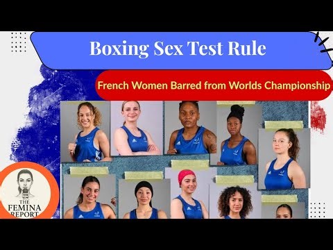 Boxing Bans French Women Over Sex Tests