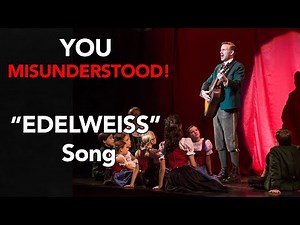 What Does “Edelweiss” Mean? | Song & Lyrics Explained
