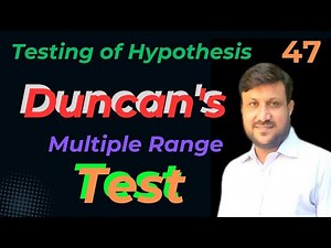 Duncan’s Multiple Range Test | DMR Test | Multiple Comparison Test.