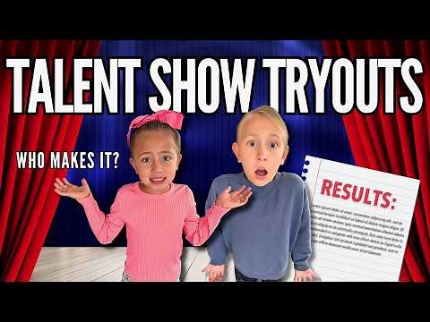 Trying Out for the School Talent Show! | Talent Show Audition Results- Did They Make the Cut?