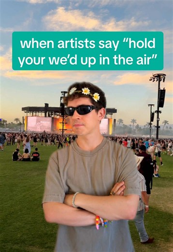 When Artists Say “Put Your We’d Up in the Air” — Music Festival Meme Explained