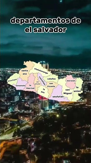 Así se divide El Salvador 🇸🇻 #elsalvador