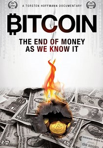 Bitcoin: O Fim do Dinheiro Como Nós Conhecemos filme