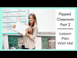 Plan With Me! | Flipped Classroom | Part 2