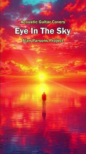 "Eye In The Sky" by The Alan Parsons Project - (Re-Imagined) - Instrumental Acoustic Guitar Cover