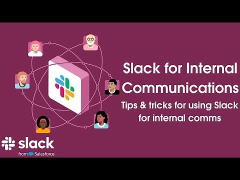 How to use Slack for internal comms