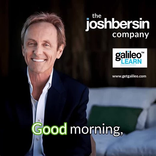 Introducing Galileo Learn - A Revolutionary Approach To Corporate Learning and a major upgrade to The Josh Bersin Academy. Join us! https://lnkd.in/gdgRQX88 | Josh Bersin | 12 comments