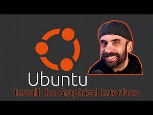 How to Install a GUI on Ubuntu Server and Desktop