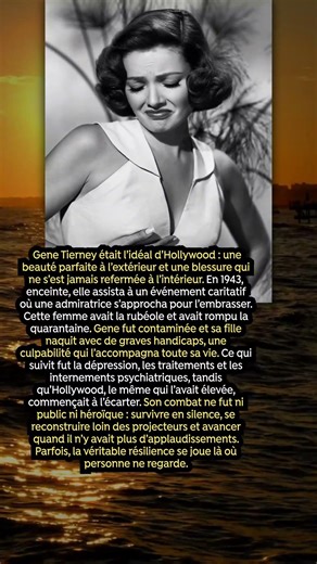 La blessure invisible de Gene Tierney