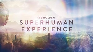 Watch Superhuman Experience | Gaia