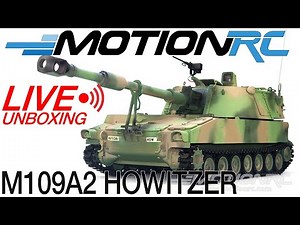 Unboxing the New Tongde M109A2 Self Propelled Howitzer RC Tank | Motion RC LIVE