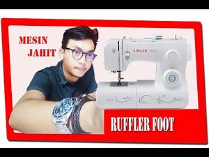 fitur dan cara penggunaan mesin singer 3323