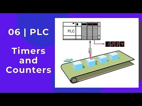PLC | 06 | Timers and Counters