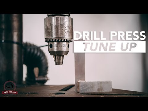 Drill Press Tune Up and Maintenance