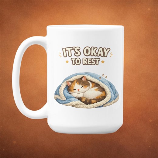 Its Okay to Rest – Cat Mug – Cozy Self-care Coffee Cup - Etsy