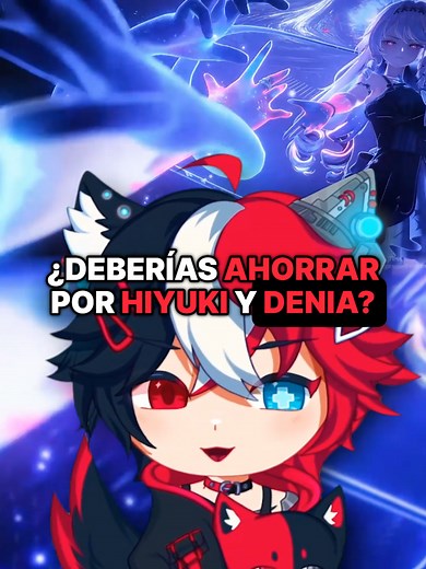 ¿Deberías ahorrar para Hiyuki y Denia en Wuthering Waves?