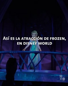 ¡Fans de Frozen! Los invito a disfrutar de esta increíble atracción que se encuentra en Epcot, en Disney World. | Alan x el mundo