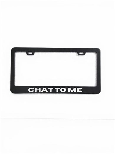 Chat to Me Funny License Plate Frame for Cars and Trucks - Etsy
