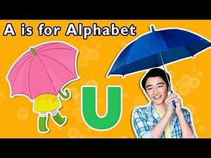 A is for Alphabet   More | Mother Goose Club Playhouse Songs & Rhymes - Videos For Kids