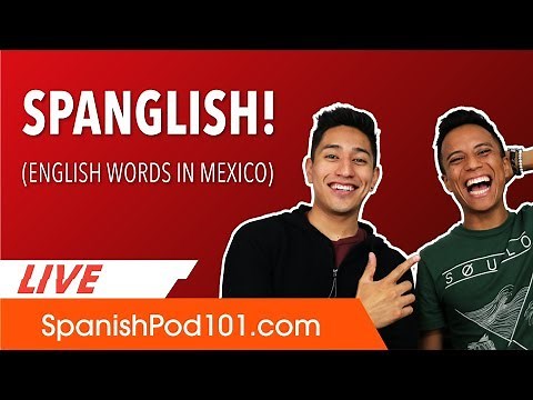 Spanglish Words: English Words Used Differently in Mexico