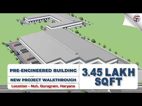New PEB Project Walkthrough | 345000 SQFT Steel Building by Steelbuild Infra in Gurugram