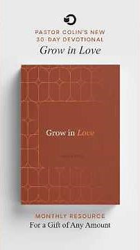 How can you grow in love? #growinlove #resource #devotionalbook