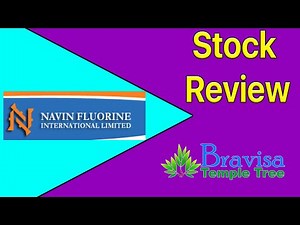 Navin Fluorine - Stock Review