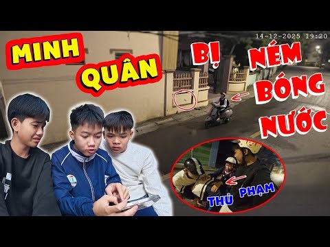 Minh Quân Was Attacked with Water Balloons by Anti-Fans - The Whole Team Tracks Down the Attacker...