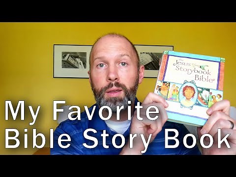 Jesus Storybook Bible Review | My Favorite Bible Story Book for Children