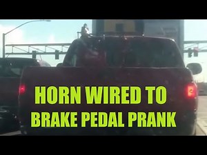 Car Horn Wired To Brake Pedal Prank In Traffic