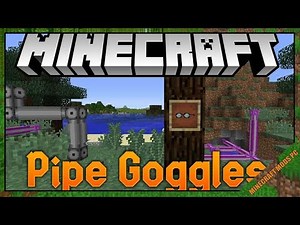 Pipe Goggles Mod 1.14.4/1.12.2 Download - How to install it for Minecraft PC