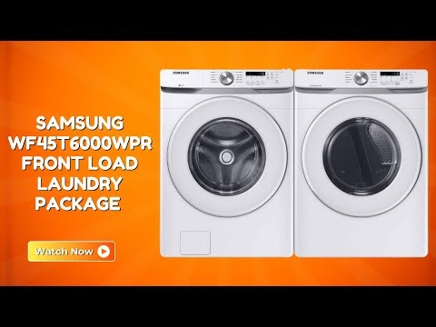 Samsung WF45T6000WPR Laundry Package – Professional Results At Home – REVIEW