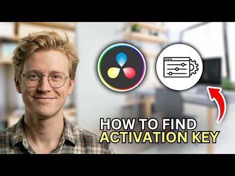 How to Find DaVinci Resolve Activation Key - Quick Guide 2026